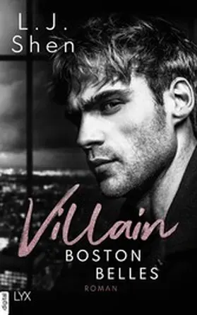 Shen |  Boston Belles - Villain | eBook | Sack Fachmedien