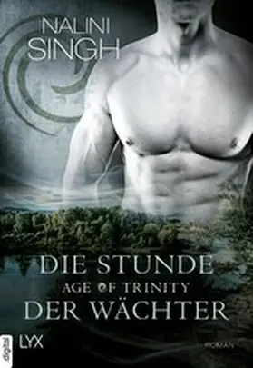 Singh |  Age of Trinity - Die Stunde der Wächter | eBook | Sack Fachmedien