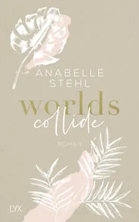 Stehl |  Worlds Collide | Buch |  Sack Fachmedien