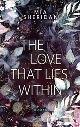 Sheridan |  The Love That Lies Within | Buch |  Sack Fachmedien