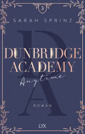 Sprinz |  Dunbridge Academy - Anytime | Buch |  Sack Fachmedien