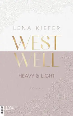 Kiefer | Westwell - Heavy & Light | E-Book | sack.de