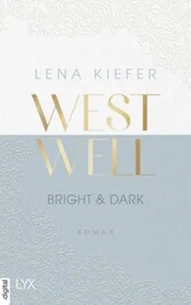 Kiefer |  Westwell - Bright & Dark | eBook | Sack Fachmedien