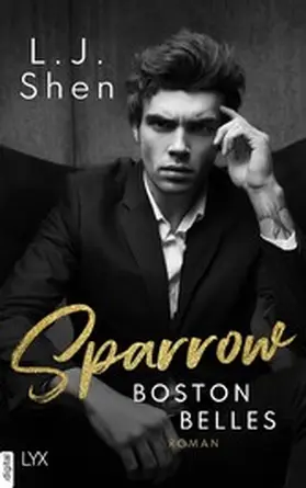 Shen |  Boston Belles - Sparrow | eBook | Sack Fachmedien
