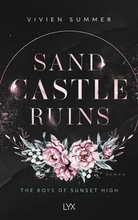 Summer |  Sand Castle Ruins - The Boys of Sunset High | Buch |  Sack Fachmedien
