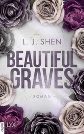 Shen |  Beautiful Graves | eBook | Sack Fachmedien