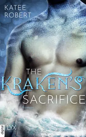Robert |  The Kraken's Sacrifice | eBook | Sack Fachmedien