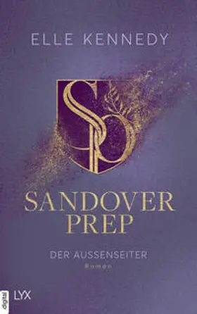 Kennedy |  Sandover Prep - Der Außenseiter | eBook | Sack Fachmedien