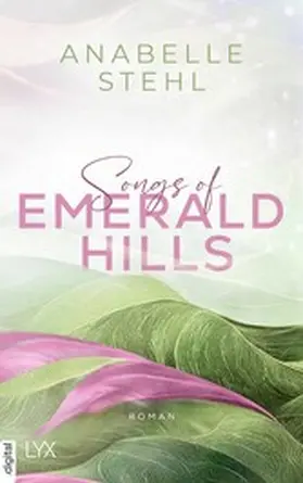 Stehl |  Songs of Emerald Hills | eBook | Sack Fachmedien