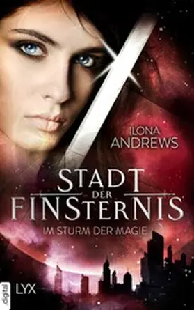 Andrews |  Stadt der Finsternis - Im Sturm der Magie | eBook | Sack Fachmedien