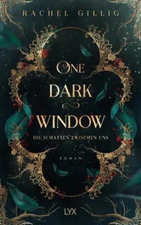 Gillig | One Dark Window - Die Schatten zwischen uns. | Buch | 978-3-7363-2216-5 | sack.de