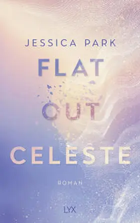 Park |  Flat-Out Celeste | Buch |  Sack Fachmedien