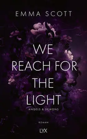 Scott |  We Reach for the Light | Buch |  Sack Fachmedien