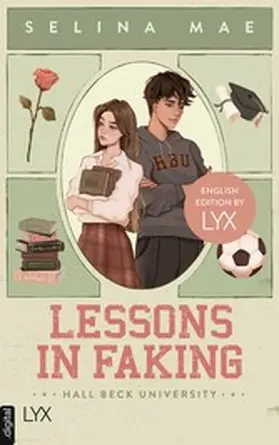 Mae |  Lessons in Faking: English Edition by LYX | eBook | Sack Fachmedien