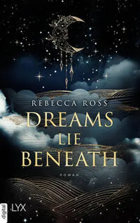 Ross | Dreams Lie Beneath | E-Book | sack.de