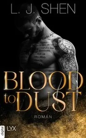Shen |  Blood To Dust | eBook | Sack Fachmedien
