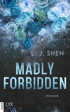 Shen |  Madly Forbidden | eBook | Sack Fachmedien