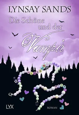 Sands |  Die Schöne und der Vampir | Buch |  Sack Fachmedien