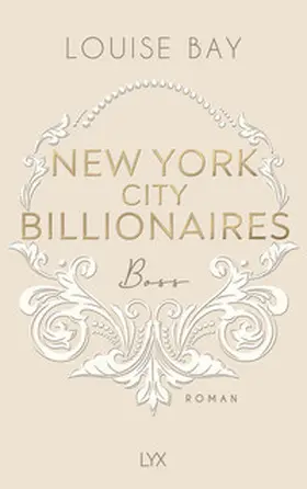 Bay |  New York City Billionaires - Boss | Buch |  Sack Fachmedien