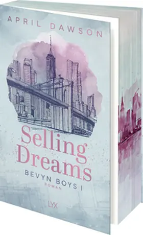 Dawson | Selling Dreams | Buch | 978-3-7363-2575-3 | www2.sack.de