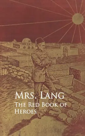 Lang |  The Red Book of Heroes | eBook | Sack Fachmedien