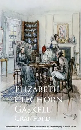 Cleghorn Gaskell |  Cranford | eBook | Sack Fachmedien