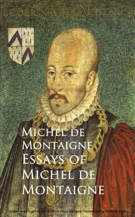 Montaigne |  Essays of Michel de Montaigne | eBook | Sack Fachmedien
