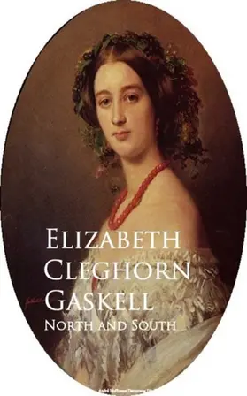 Cleghorn Gaskell |  North and South | eBook | Sack Fachmedien