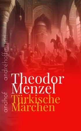 Menzel / Hoffmann / Jacob |  Türkische Märchen | eBook | Sack Fachmedien