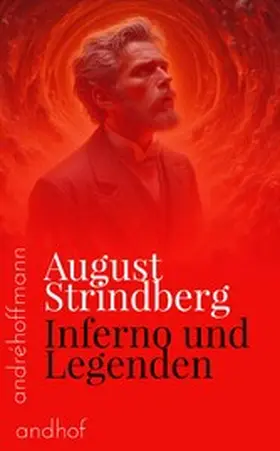 Strindberg / Hoffmann |  Inferno und Legenden | eBook | Sack Fachmedien