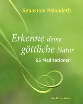 Painadath |  Erkenne deine göttliche Natur | Buch |  Sack Fachmedien