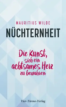 Wilde |  Nüchternheit | eBook | Sack Fachmedien