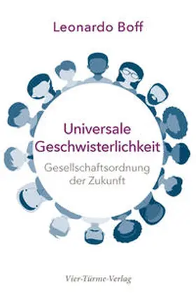Boff |  Universale Geschwisterlichkeit | Buch |  Sack Fachmedien