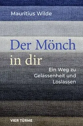 Wilde |  Der Mönch in dir | eBook | Sack Fachmedien