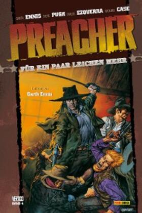 Ennis |  Preacher, Band 4 - Für ein paar Leichen mehr | eBook | Sack Fachmedien