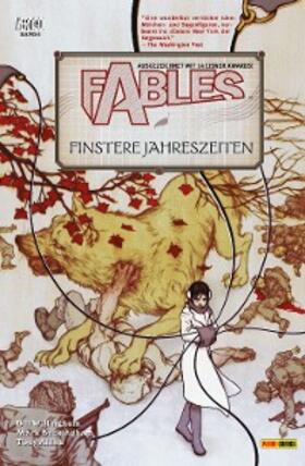 Willingham |  Fables, Band 6 - Finstere Jahreszeiten | eBook | Sack Fachmedien