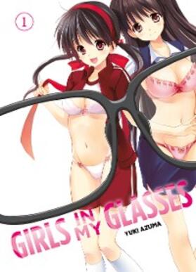 Azuma |  Girls in my Glasses, Band 1 | eBook | Sack Fachmedien