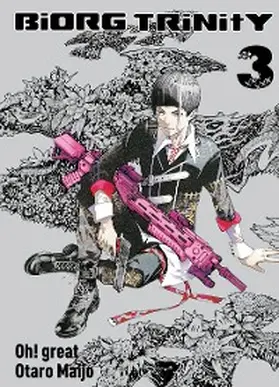 Maijo |  Biorg Trinity, Band 3 | eBook | Sack Fachmedien