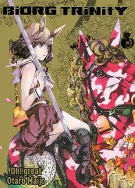 Maijo |  Biorg Trinity, Band 6 | eBook | Sack Fachmedien