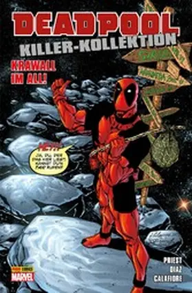 Priest |  Deadpool Killer-Kollektion 10 - Krawall im All | eBook | Sack Fachmedien