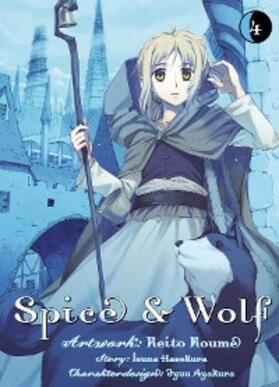 Hasekura |  Spice & Wolf, Band 4 | eBook | Sack Fachmedien