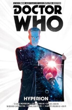 Morrison / Mann |  Doctor Who - Der Zwölfte Doctor (Band 3) | eBook | Sack Fachmedien