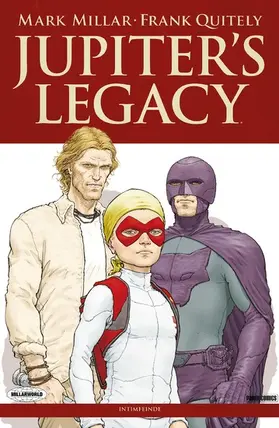 Millar |  Jupiters Legacy,Band 2 - Intimfeinde | eBook | Sack Fachmedien