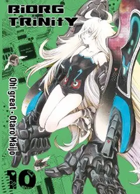 Maijo |  Biorg Trinity, Band 10 | eBook | Sack Fachmedien