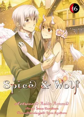 Hasekura |  Spice & Wolf, Band 16 | eBook | Sack Fachmedien