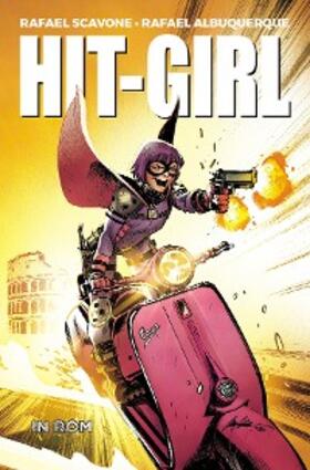 Scavone |  Hit-Girl - In Rom | eBook | Sack Fachmedien