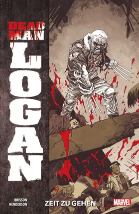 Brisson |  Dead Man Logan 1 - Zeit zu gehen | eBook | Sack Fachmedien