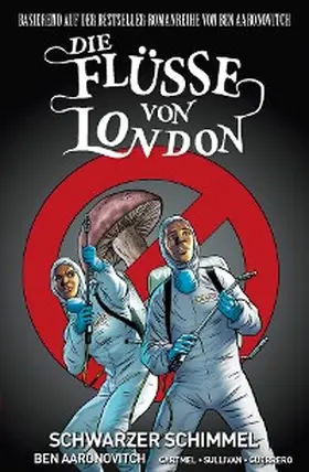 Aaronovitch / Cartmel |  Die Flüsse von London, Band 3 - Schwarzer Schimmel | eBook | Sack Fachmedien