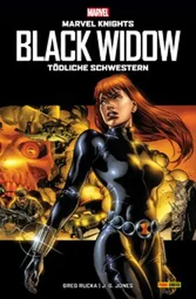 Rucka |  Marvel Knights: Black Widow- Tödliche Schwestern | eBook | Sack Fachmedien