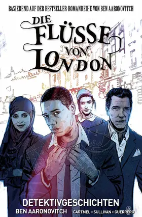 Aaronovitch / Cartmel |  Die Flüsse von London,Band 4 - Detektivgeschichten | eBook | Sack Fachmedien